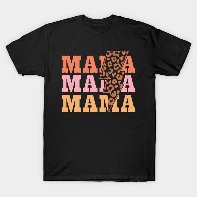 Retro Mama Leopard Print Mothers day gift T-Shirt by BadDesignCo